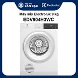 Máy sấy Electrolux 9 kg EDV904H3WC