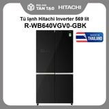 Tủ lạnh Hitachi Inverter 569 lít R-WB640VGV0-GBK