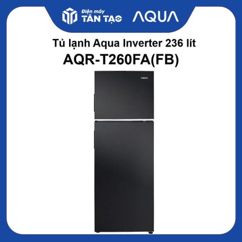 Tủ lạnh Aqua Inverter 236 lít AQR-T260FA(FB)