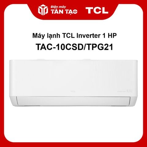 Máy lạnh TCL Inverter 1 HP TAC-10CSD/TPG21