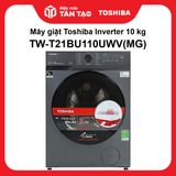 Máy giặt Toshiba Inverter 10 kg TW-T21BU110UWV(MG)
