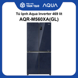 Tủ lạnh Aqua Inverter 469 lít AQR-M560XA(GL)