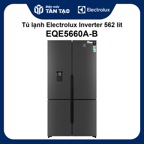 Tủ lạnh Electrolux Inverter 562 lít EQE5660A-B