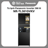 Tủ lạnh Panasonic Inverter 366 lít NR-TL381GVKV