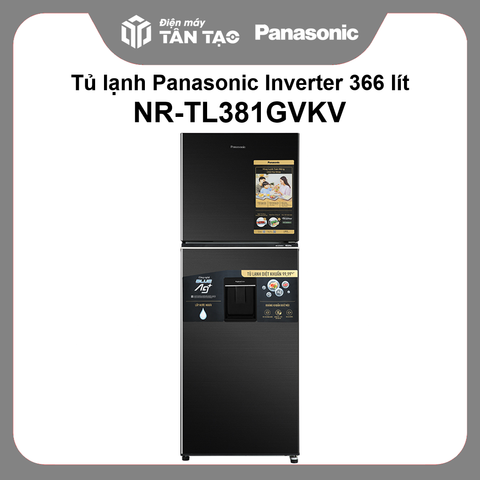 Tủ lạnh Panasonic Inverter 366 lít NR-TL381GVKV