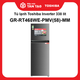 Tủ lạnh Toshiba Inverter 338 lít GR-RT468WE-PMV(58)-MM