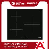 Bếp từ 3 vùng nấu Hafele HC-I6030B (536.61.831)