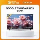 Google Tivi Coocaa Full HD 43 inch 43Z73