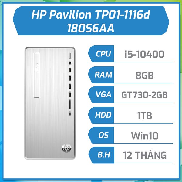Máy bộ hãng HP Pavilion TP01-1116d (i5-10400F/8GB/1TB/DVDRW/GT730-2GB/Win10/Silver/1Y) 180S6AA