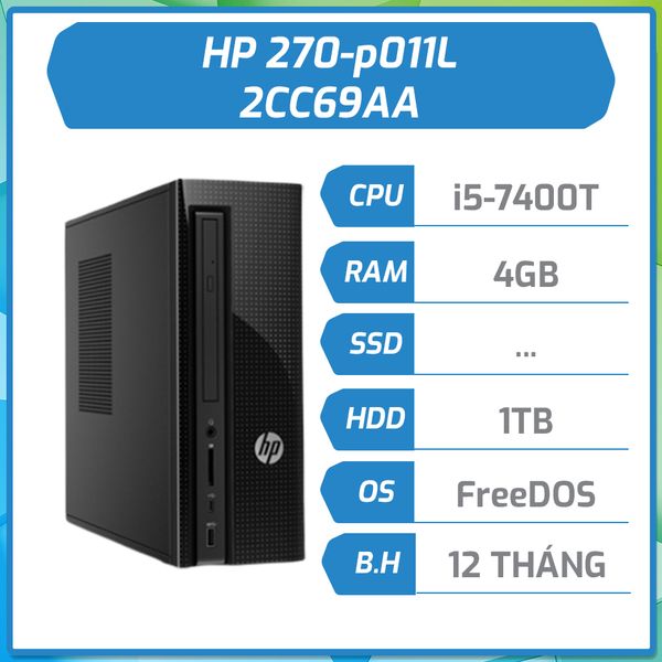 Máy bộ hãng HP 270-p011L i5-7400T/4GB/1TB/DVDRW/Đen 2CC69AA