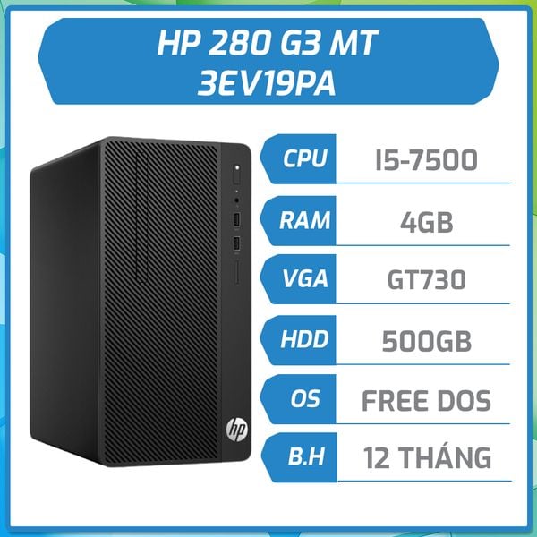 Máy bộ HP 280 G3 MT i5-7500/4GB/500GB/GT730-2GB/DVDRW/Đen 3EV19PA