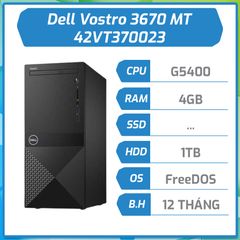 Máy bộ hãng Dell Vos 3670 MT Pentium G5400/4GB/1TB/DVDRW 42VT370023