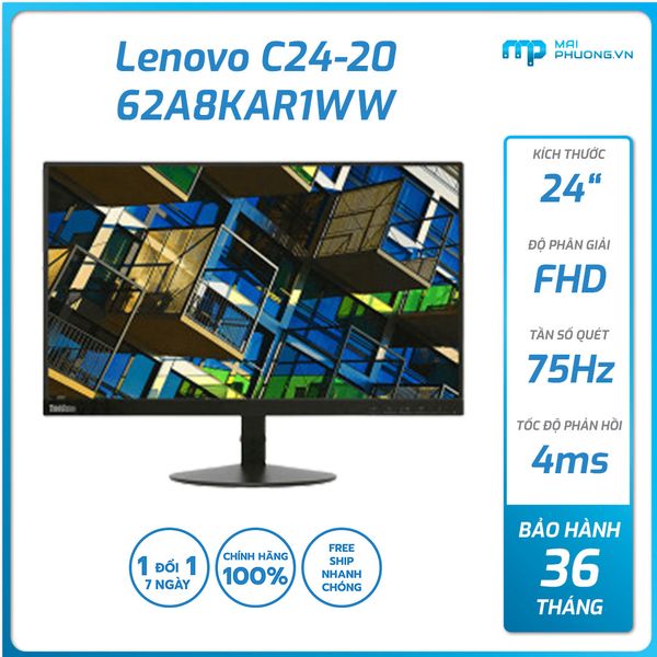 Màn hình Lenovo C24-20 (24 inch VA/FHD/75Hz/4ms/VGA+HDMI/36T) 62A8KAR1WW