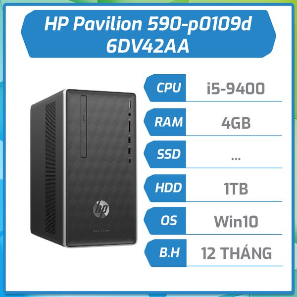 Máy bộ hãng HP Pavilion 590-p0109d i5-9400/4GB/1TB/DVDRW/Win10 6DV42AA