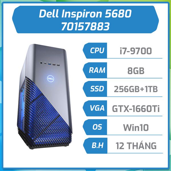 Máy bộ Dell Inspiron 5680 70157883 ,Intel Core i7-9700 (3.00 GHz,12 MB),8GB RAM,256GB SSD,1TB HDD,DVDRW,6GB NVIDIA GeForce GTX 1660Ti,WL+BT,Keyboard,Mouse,McAfee MDS,Win 10 Home,1Yr