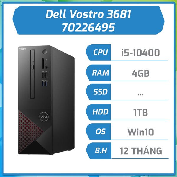 Máy bộ hãng Dell Vostro 3681 i5-10400|4GB|1TB|Win10|1YR 70226495