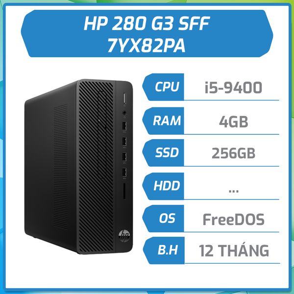 Máy bộ hãng HP 280 G3 SFF i5-9400/4GB/256GB SSD/DVDRW/ĐEN 7YX82PA