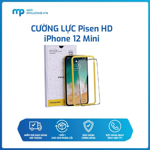 Cường lực PISEN HD iPhone 12 Mini (Kèm khung dán)