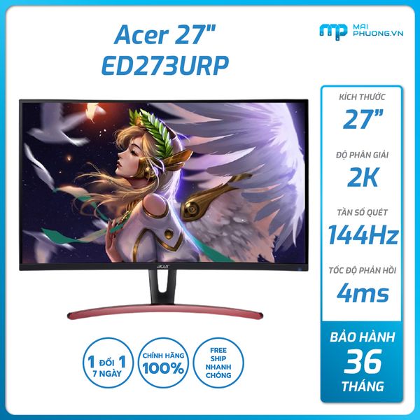 Màn hình Acer 27 inch ED273URP 2k/VA/144Hz/4ms