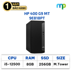 Máy bộ hãng HP 400 G9 MT I5-12500|8GB|256GB SSD|W11SL/Đen 9E818PT