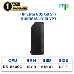 Máy Bộ HP Elite Small Form Factor 805 G9/AMD R5 Pro 8600G/16GB RAM/512GB SSD/AMD Graphics/Wlan ax+BT/USB Keyboard & Mouse/HDMI Port/Win11 Pro 64/1Y WTY/3Y Onsite(61W36AV)_B16LYPT
