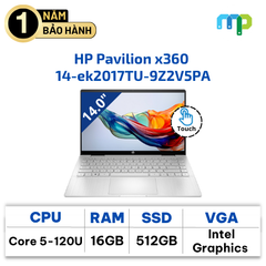 Laptop HP Pavilion x360 14-ek2017TU core 5-120U/16G/512GSSD/14.0FHDT/PEN/WL/BT/3C/W11H/Bạc 9Z2V5PA
