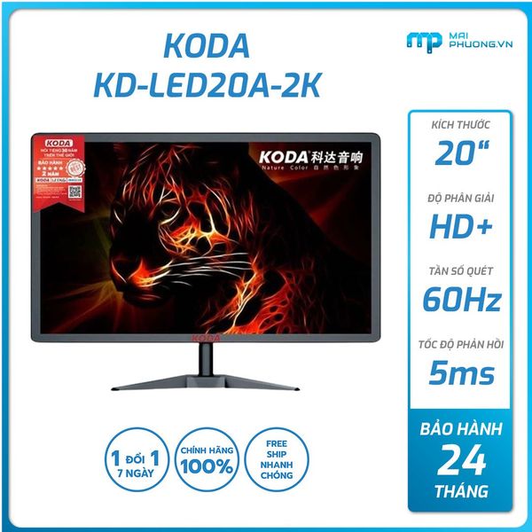 Màn hình KODA KD-LED20A-2K (20 inch LED/HD+/60Hz/5ms/HDMI/24 tháng)