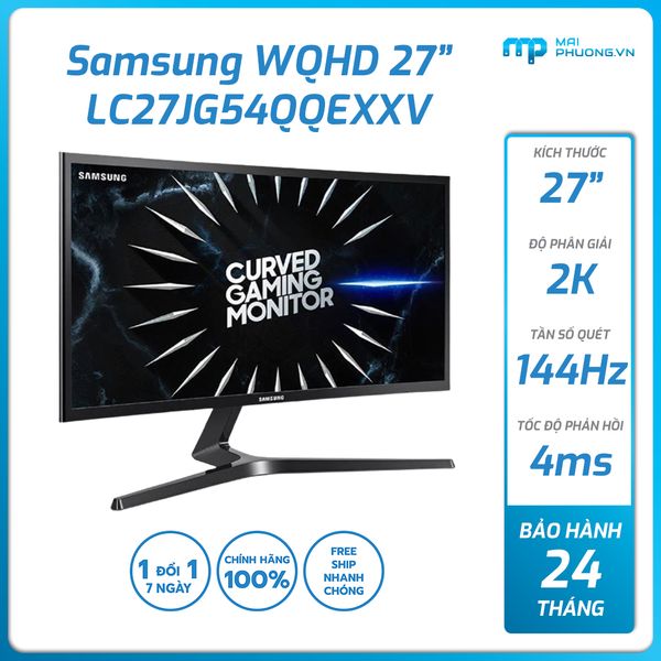 Màn hình cong Samsung WQHD 27 inch LC27JG54QQE LC27JG54QQEXXV