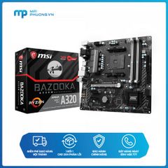 Bo mạch chủ MSI A320M BAZOOKA