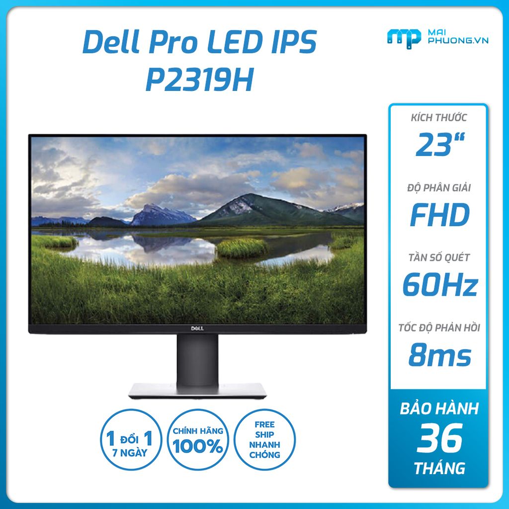 Màn hình Dell Pro 23 inch P2319H 1920x1080/Vga/HDMI/DP/Usb3.0 CV66P1