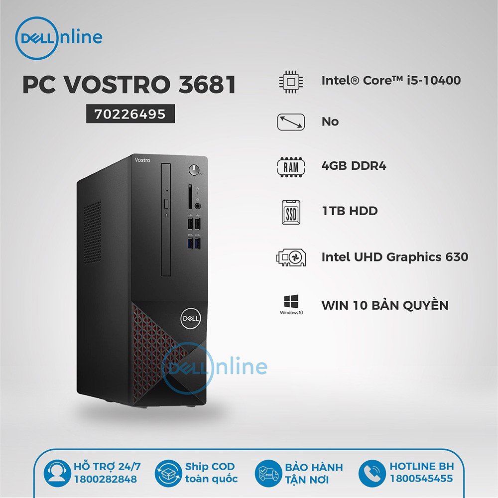 Máy bộ Dell Vostro 3681 Core i5/4GB RAM/1TB HDD/UHD 630/70226495