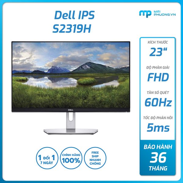 Màn Hình Dell 23 inch S2319H