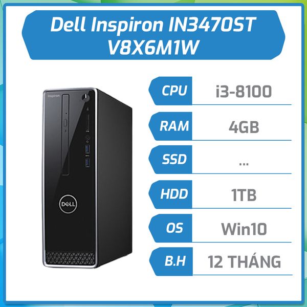 Máy bộ Dell IN3470ST-I38100-4-1T-W10-U V8X6M1W