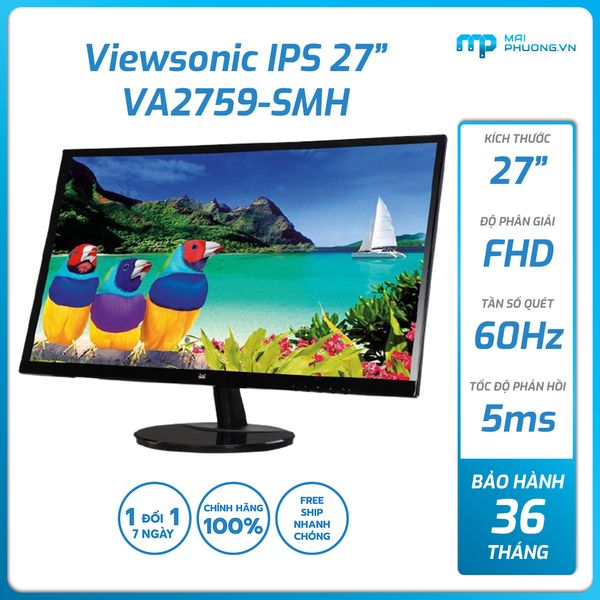 Màn hình Viewsonic 27 inch VA2759-SMH