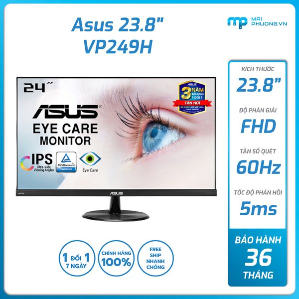 Màn hình ASUS VP249H 24 inch /FHD(1920x1080)/LED/IPS/HDMI/D-Sub/60Hz/5ms/2xLoa 1.5W/ĐEN