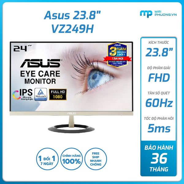 Màn hình Asus 24 inch Full HD/5ms VZ249H