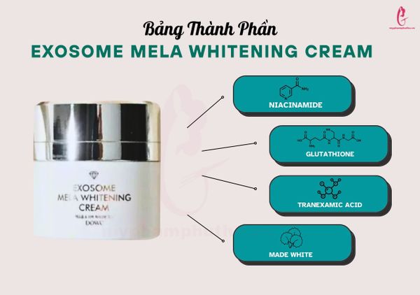 Kem Dưỡng Trắng Da Trị Nám Exosome Mela Whitening – DowC Cream