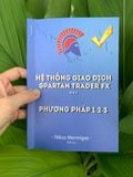  Hệ Thống Giao Dịch Spartan Trader FX Phương Pháp 123 (in màu) 
