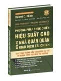  Phương Pháp Thực Chiến Hiệu Suất Cao Của Nhà Quán Quân Giao Dịch Tài Chính 