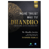  Nghệ thuật đầu tư Dhandho – The Dhandho Investor 