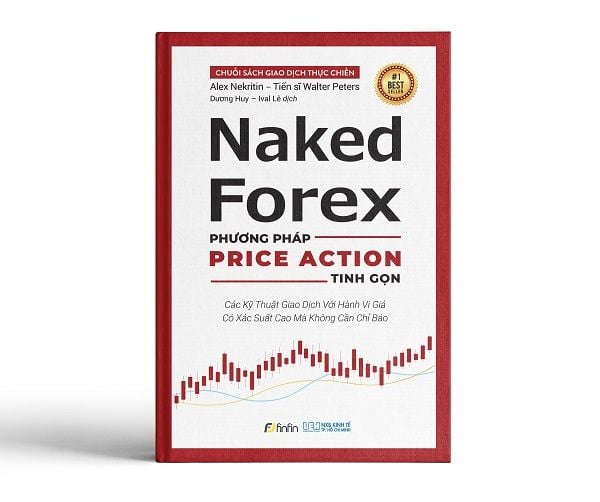  Naked Forex - Phương pháp Price Action Tinh gọn 