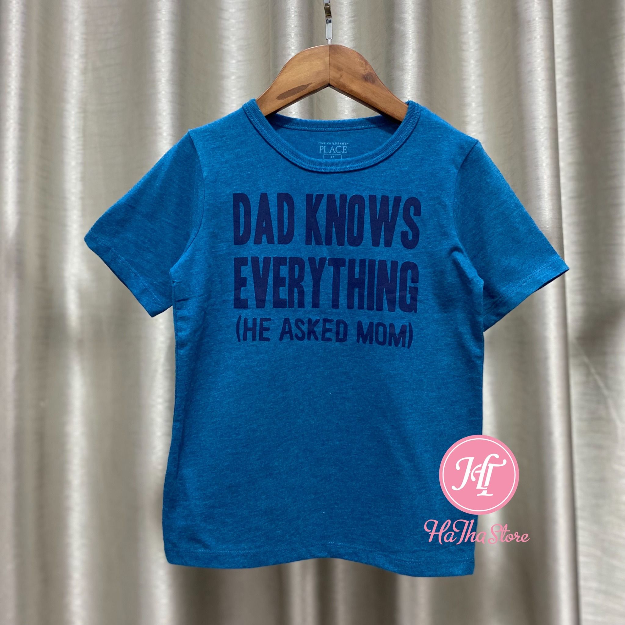 (X) (SIZE 5Y) Áo thun Place xanh Dad knows everything bé trai 