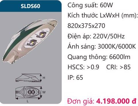  ĐÈN ĐƯỜNG LED DUHAL 60W SLDS60 