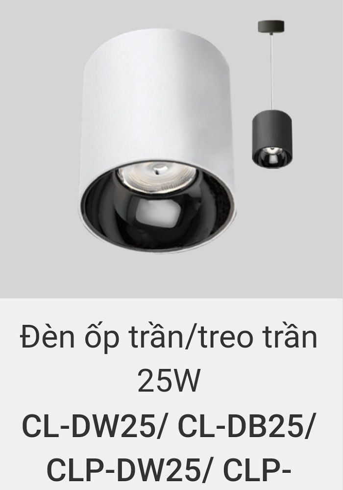 Đèn lon led ốp trần, treo trần, thả trần 25w CL DW25 , CL DB25 , CLP DW25 , CLP DB25