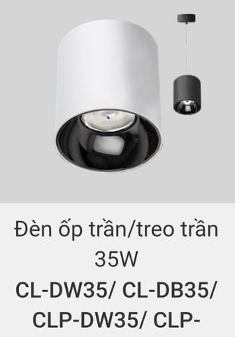  Đèn lon led ốp trần, treo trần, thả trần 35w CL DW35 , CL DB35 , CLP DW35 , CLP DB35 