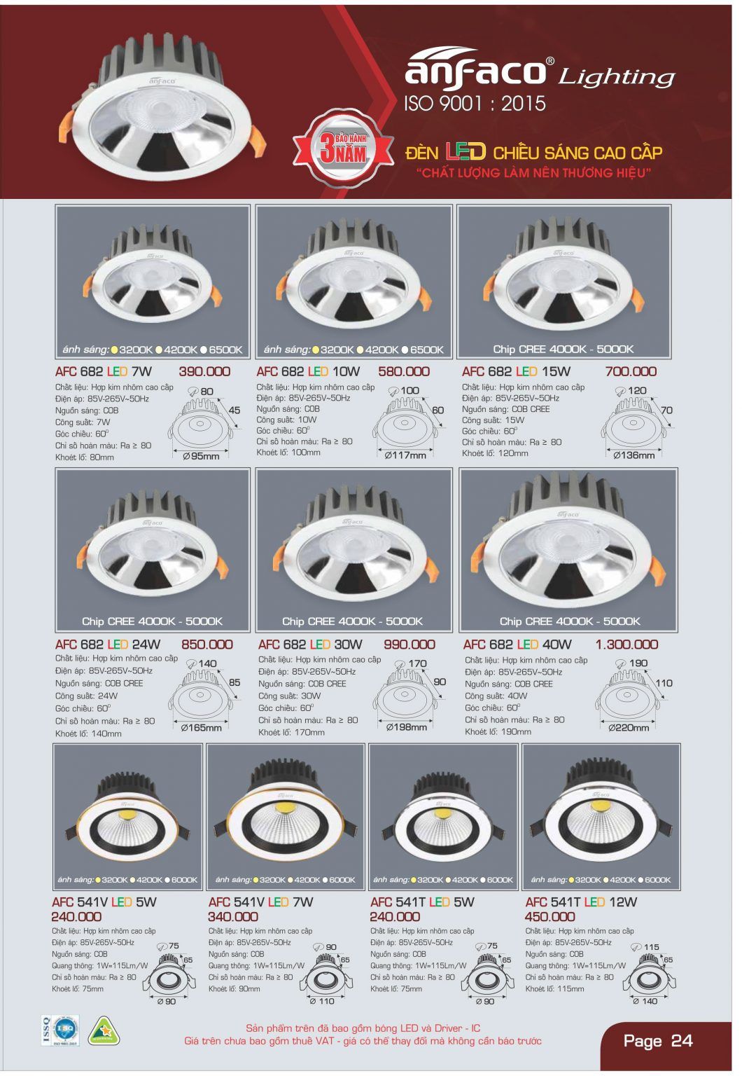 ĐÈN LED ÂM TRẦN ANFACO AFC682 LED 7W / AFC 682 LED 7W, AFC682 LED 10W / AFC 682 LED 10W, AFC682 LED 15W / AFC 682 LED 15W, AFC682 LED 24W / AFC 682 LED 24W, AFC682 LED 30W / AFC 682 LED 30W, AFC682 LED 40W / AFC 682 LED 40W