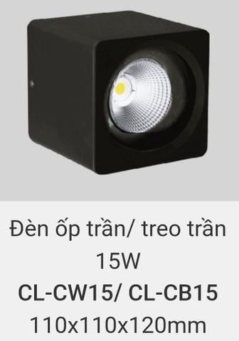  Đèn lon led ốp trần, treo trần, thả trần 15w CL CW15 , CL CB15 