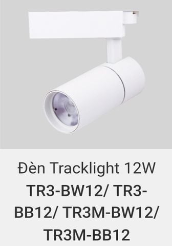  đèn rọi ray 12w vinaled TR BW12 , TR BB12 , TR3M BW12 , TR3M BB12 