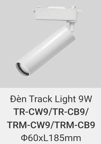  Đèn rọi ray vinaled 9w TR CW9 , TR CB9 , TRM CW9 , TRM CB9 