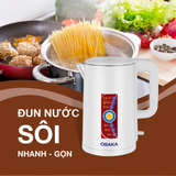 Bình đun siêu tốc Osaka KT186 - Cách nhiệt 03 lớp